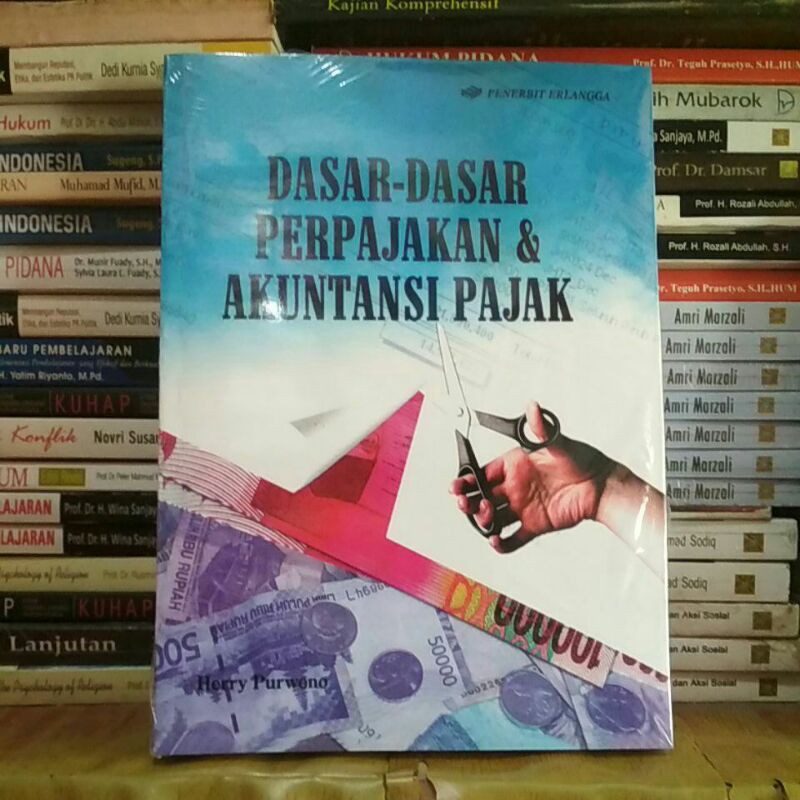 Jual Dasar Dasar Perpajakan & Akuntansi Pajak - Herry Purwono | Shopee ...