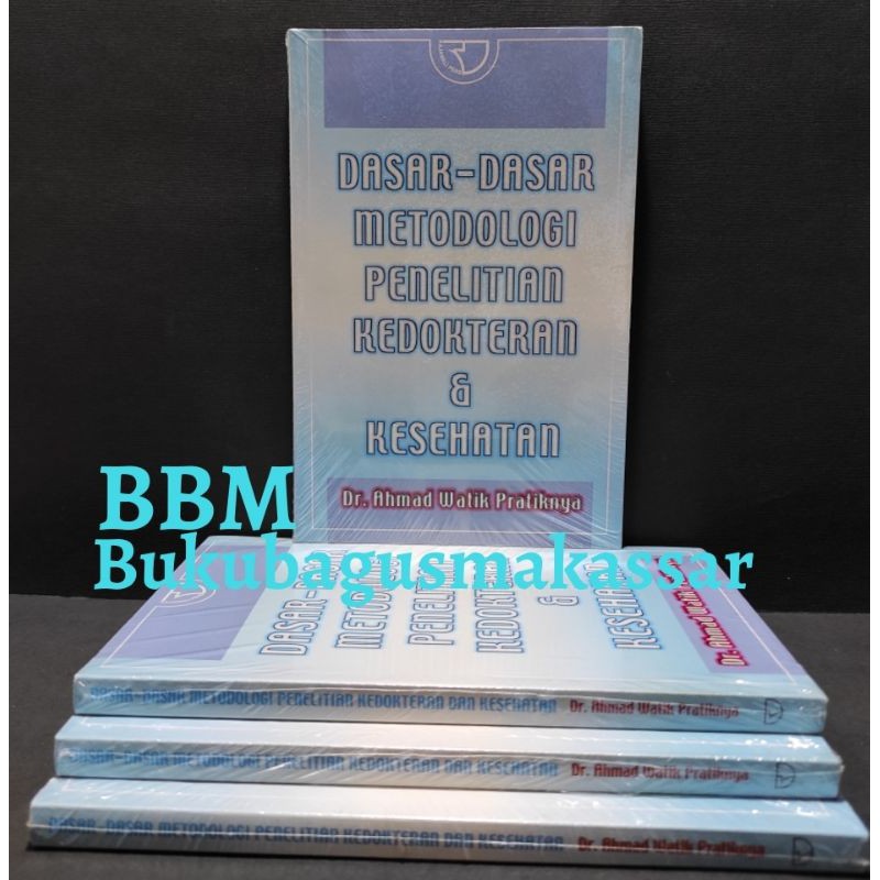 Jual DASAR-DASAR METODOLOGI PENELITIAN KEDOKTERAN DAN KESEHATAN ...