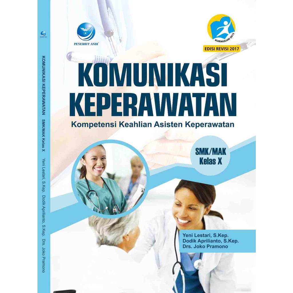 Jual BUKU PELAJARAN SMK ORI-Komunikasi Keperawatan Untuk SMK X, Program ...