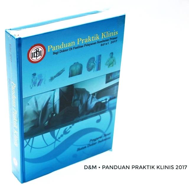 Jual Panduan Praktik Klinis Bagi Dokter Di Fasilitas Pelayanan ...