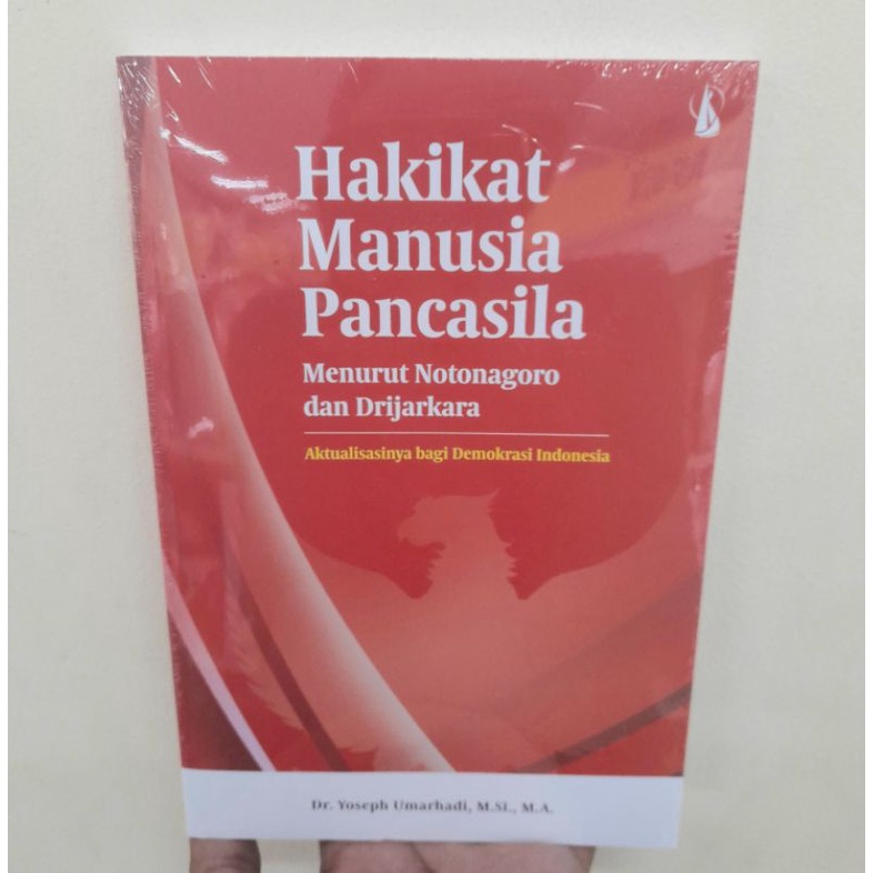 Jual Hakikat Manusia Pancasila Menurut Notonagoro Dan Drijarkara