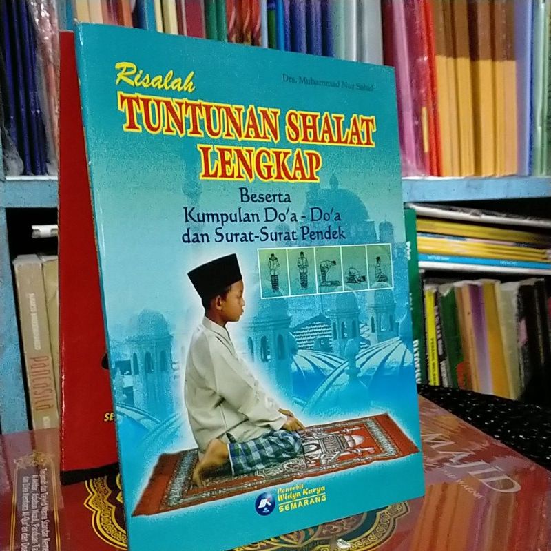 Jual Buku Risalah Tuntunan Shalat Lengkap Muhammad Nur Sahid Widya ...