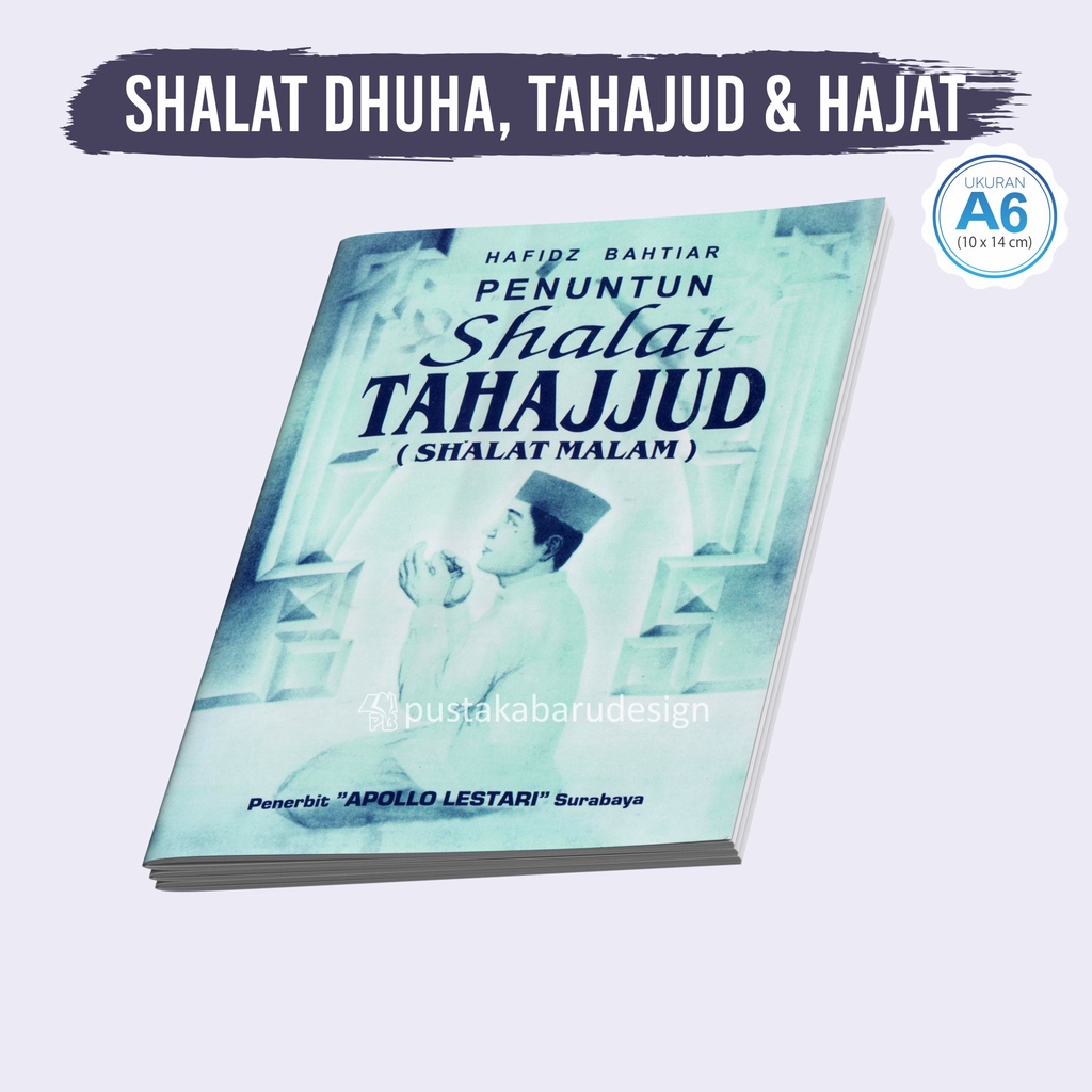 Jual Buku Penuntun Shalat Dhuha, Shalat Diwaktu Pagi- Shalat Hajat ...