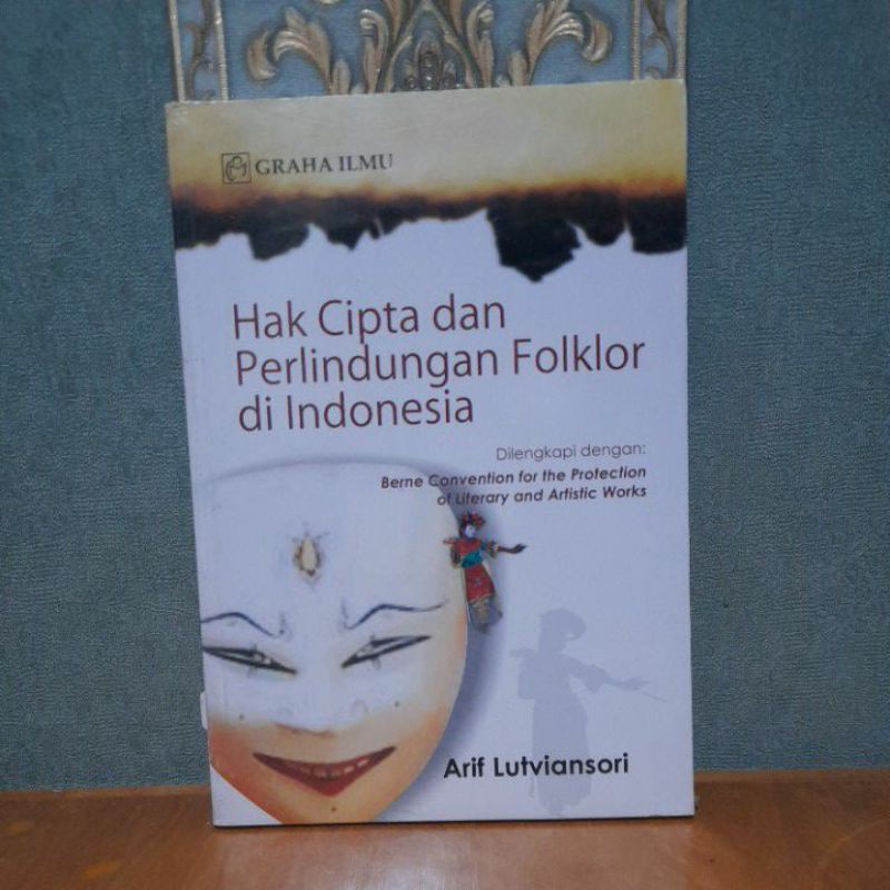 Jual HAK CIPTA DAN PERLINDUNGAN FOLKLOR DI INDONESIA ARIF BUKU ORIGINAL ...