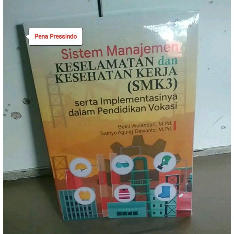 Jual Sistem Manajemen Keselamatan Dan Kesehatan Kerja Serta ...