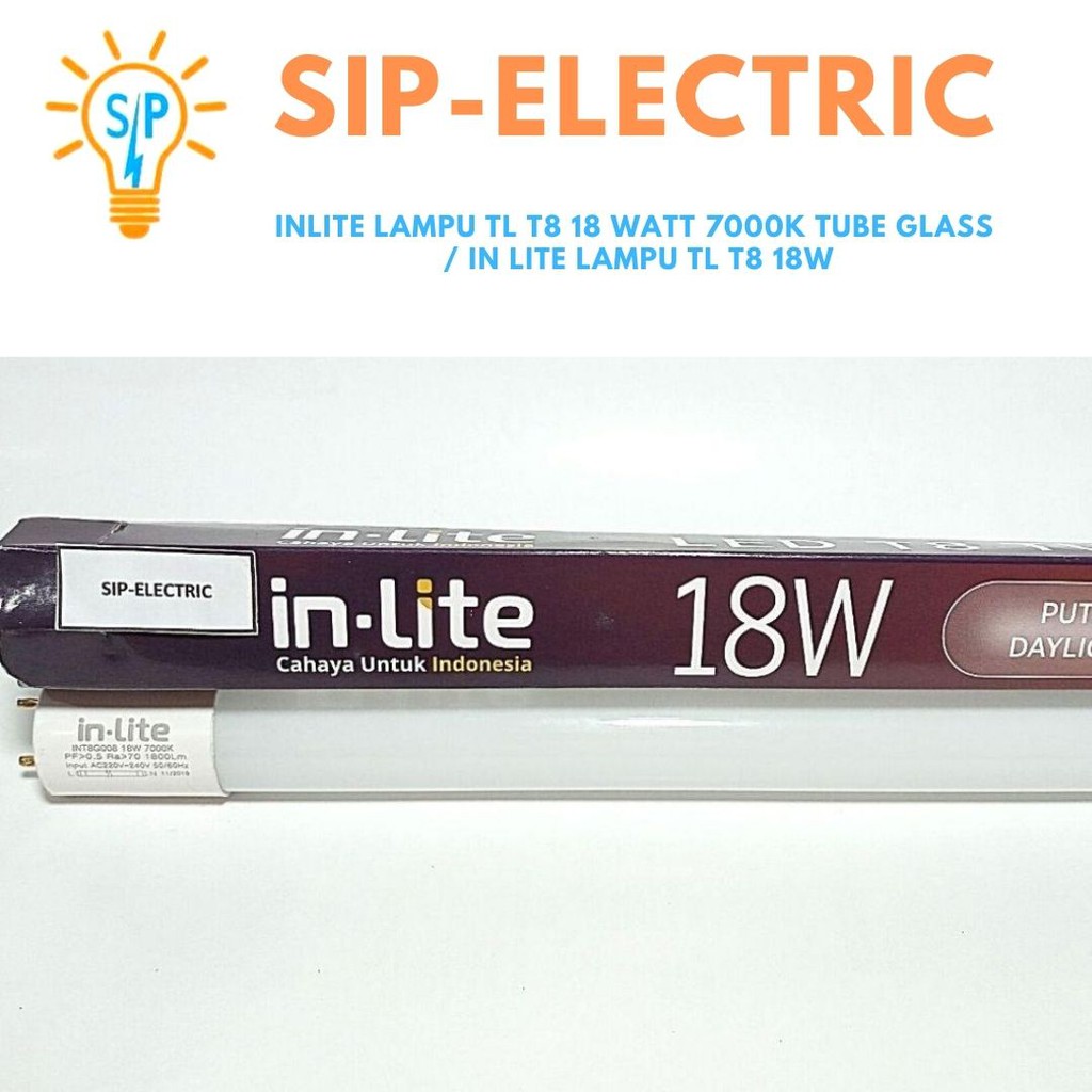 Jual INLITE LAMPU TL T8 18 WATT 7000K TUBE GLASS / IN LITE LAMPU TL T8 ...