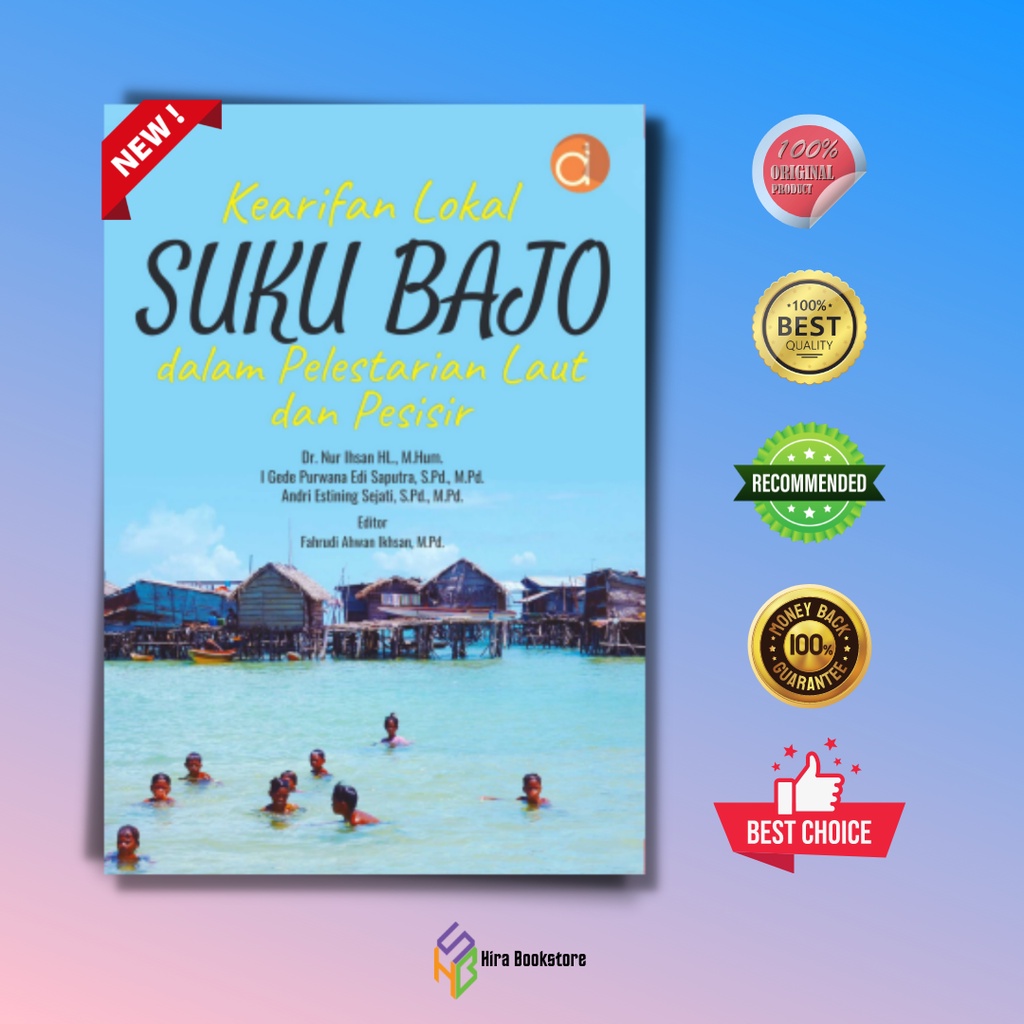 Jual Buku Kearifan Lokal Suku Bajo Dalam Pelestarian Laut Dan Pesisir