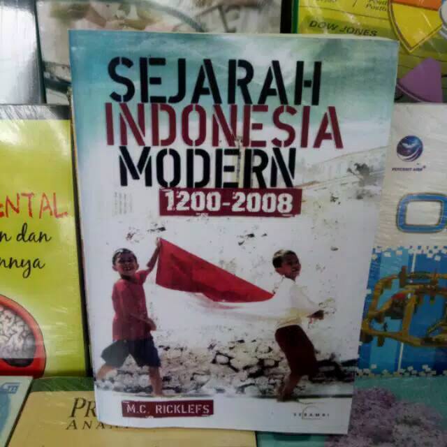 Jual Sejarah Indonesia Modern 1200 Sampai 2008 M.C Ricklefs | Shopee ...