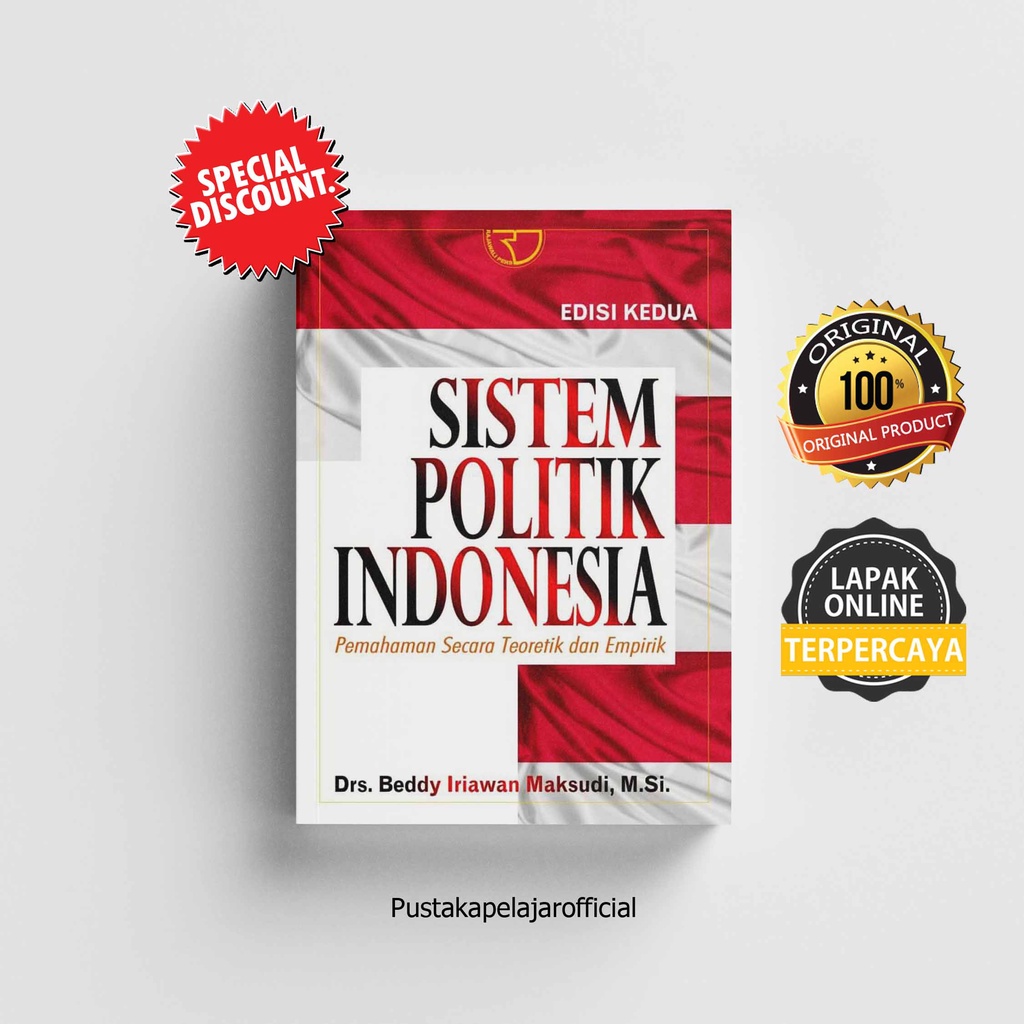 Jual BUKU SISTEM POLITIK INDONESIA - BEDDY IRIAWAN - RAJAWALI PRESS ...