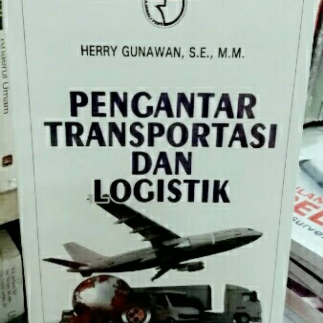 Jual Pengantar Transportasi Dan Logistik Buku Original Shopee Indonesia 5376