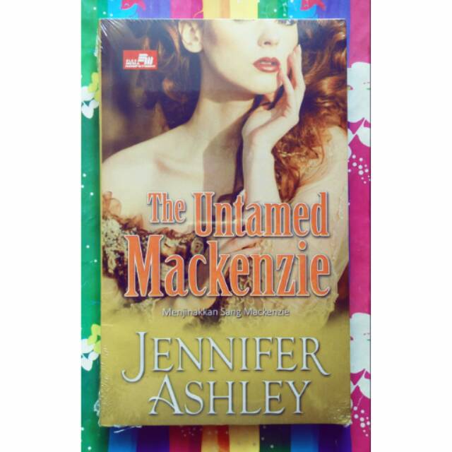 Jual The Untamed Mackenzie By Jennifer Ashley Shopee Indonesia