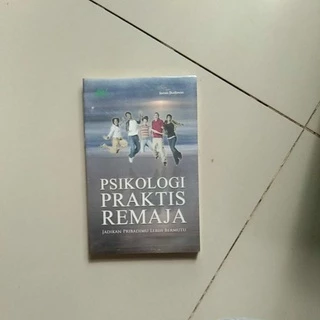 Buku Psikologi Praktis Remaja Original