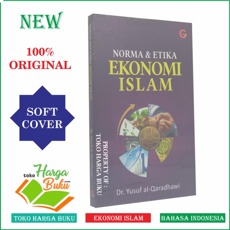 Jual Norma Dan Etika Ekonomi Islam Dr. Yusuf Al-Qardhawi - GIP | Shopee ...