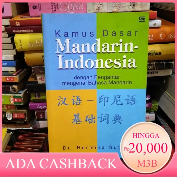 Jual Original Bekas Kamus Dasar Mandarin Indonesia Dengan Pengantar Mengenai Bahasa Mandarin Dr