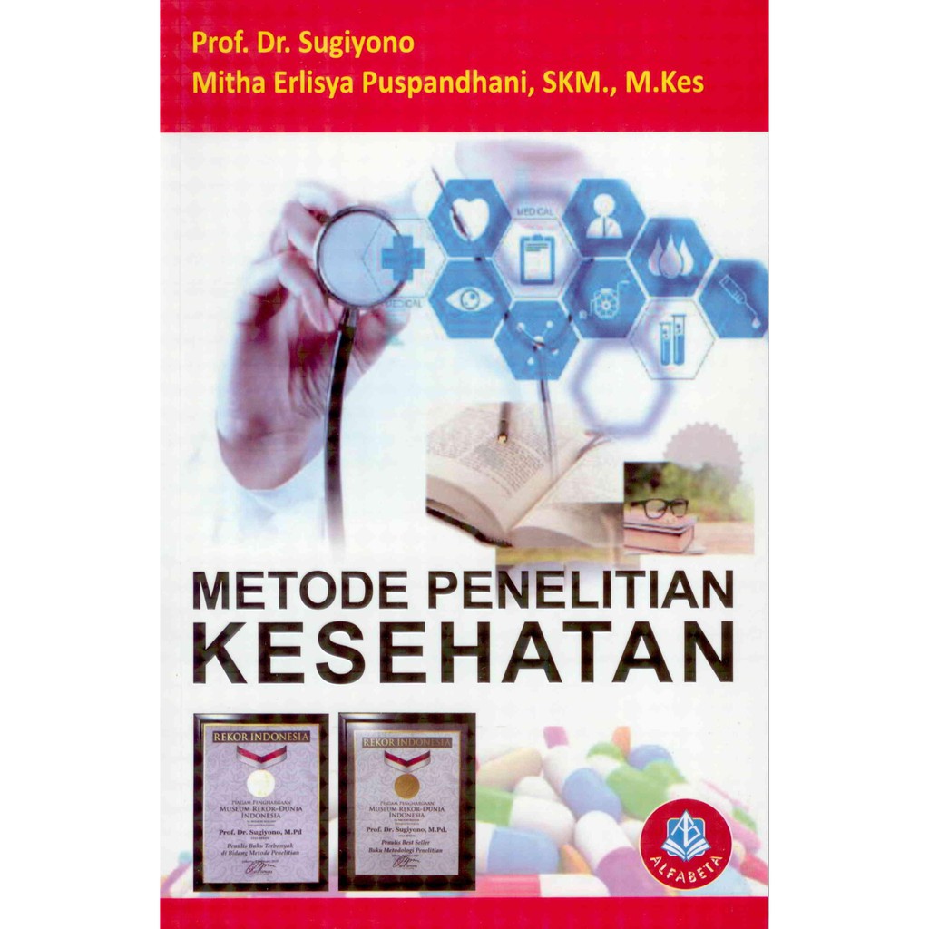 Jual Metode Penelitian Kesehatan - Prof. Dr. Sugiyono (Buku Original ...