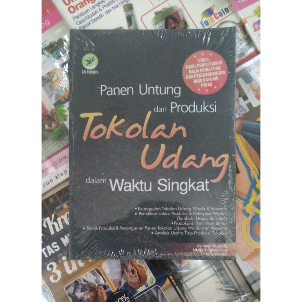 Jual Buku Ori Panen Untung Dari Produksi Tokolan Udang Dalam Waktu ...