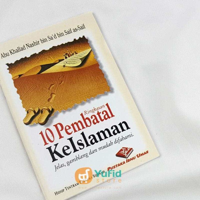 Jual Buku Saku Ringkasan 10 Pembatal Keislaman Pustaka Ibnu Umar