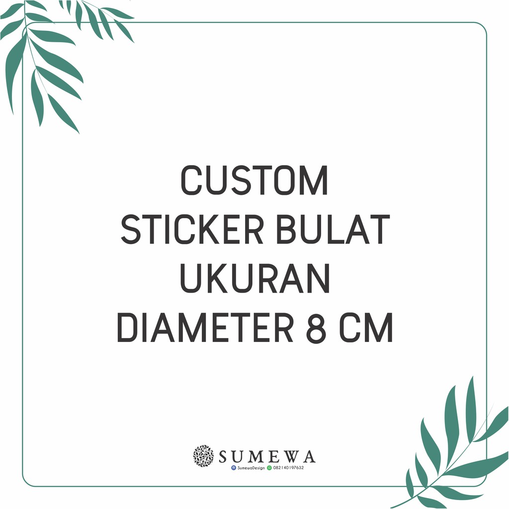 Jual Custom Sticker Bulat Ukuran 8 cm Shopee Indonesia