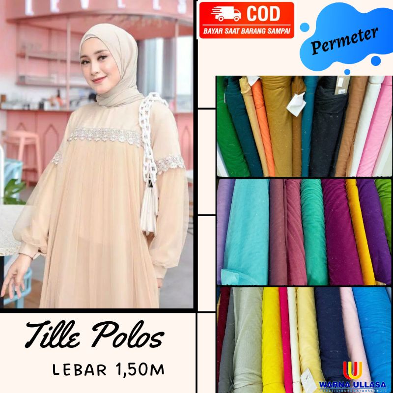 Jual Kain Tille Polos Bahan Kombinasi Gamis Kombinasi Furing Tille Polos Tile Trawangan