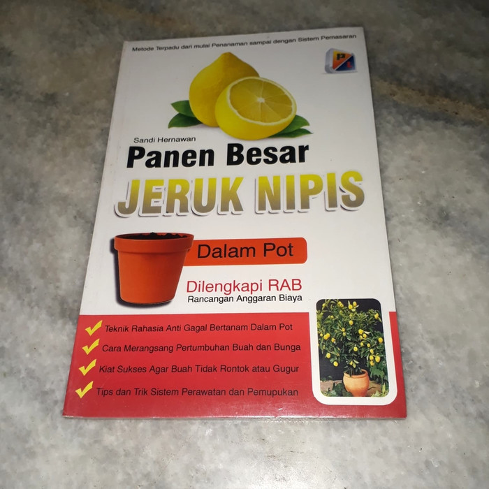 Jual Buku Pertanian Panen Besar Jeruk Nipis Dalam Pot Dilengkapi Rab