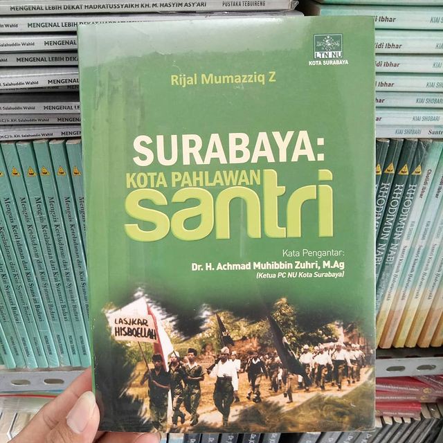 Jual Surabaya Kota Pahlawan Santri - Rijal Mumazziq Z. | Shopee Indonesia
