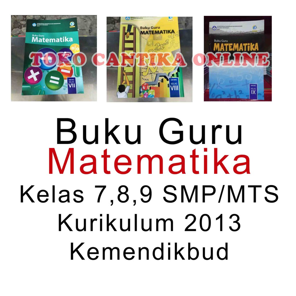 Jual Buku Guru Matematika Kelas 7 8 9 SMP Atau MTS Kurikulum 2013 ...