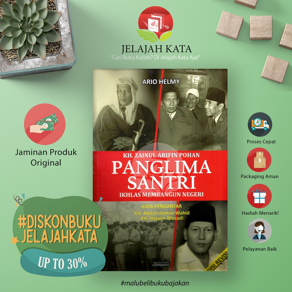 Jual Buku KH.ZAINUL ARIFIN POHAN ; Panglima Santri Ikhlas Membangun
