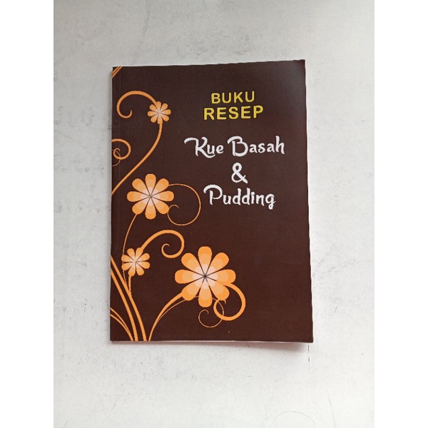 Jual BUKU RESEP KUE BASAH DAN PUDDING | Shopee Indonesia