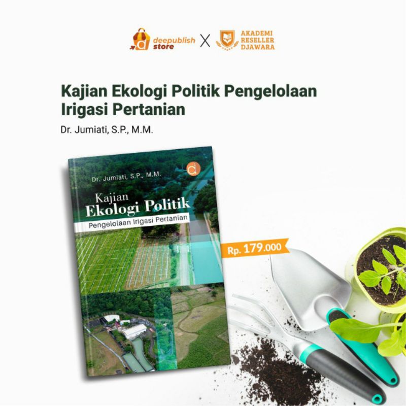 Jual Buku Kajian Ekologi Politik Pengelolaan Irigasi Pertanian | Shopee ...