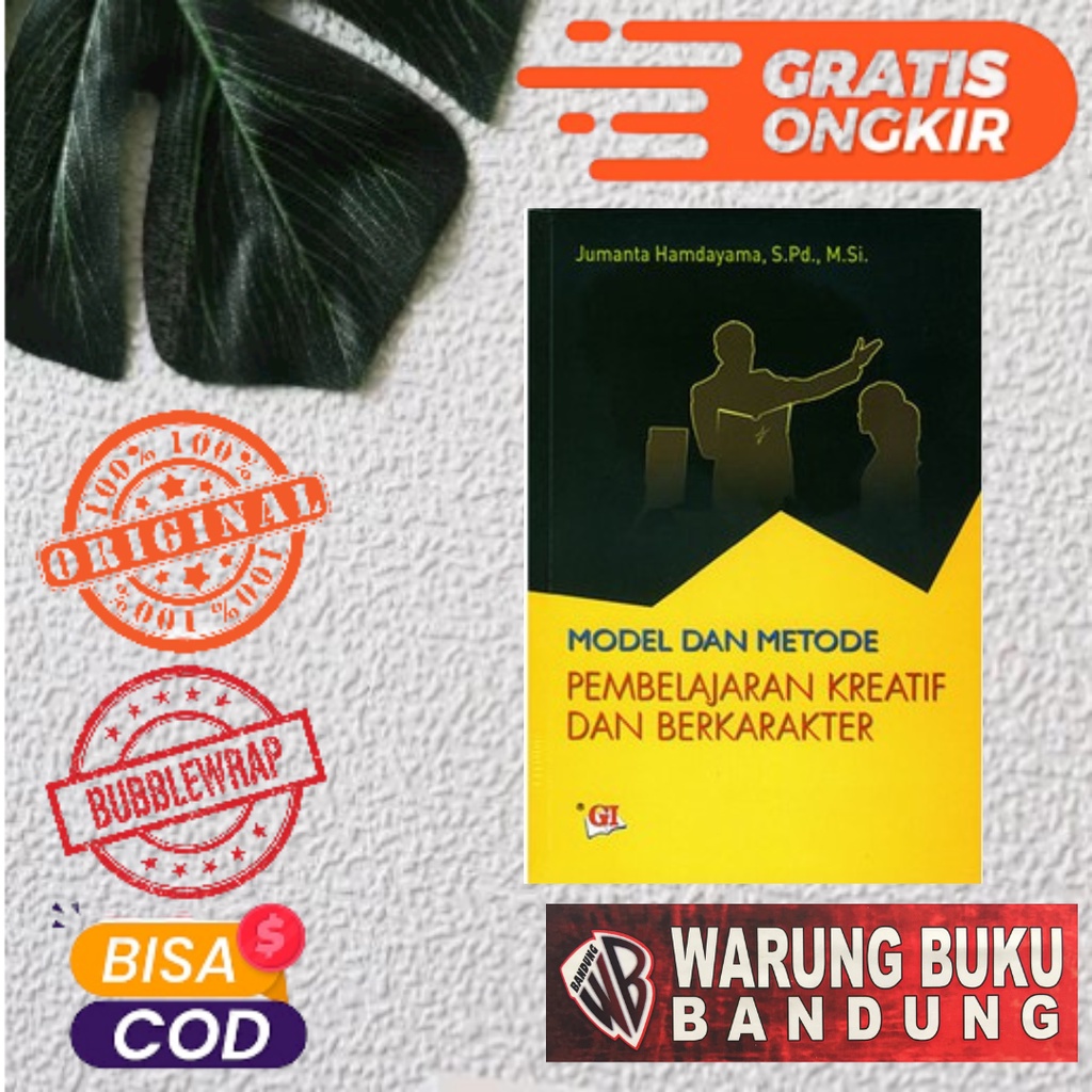 Jual Buku Model dan Metode Pembelajaran Kreatif dan Berkarakter ...