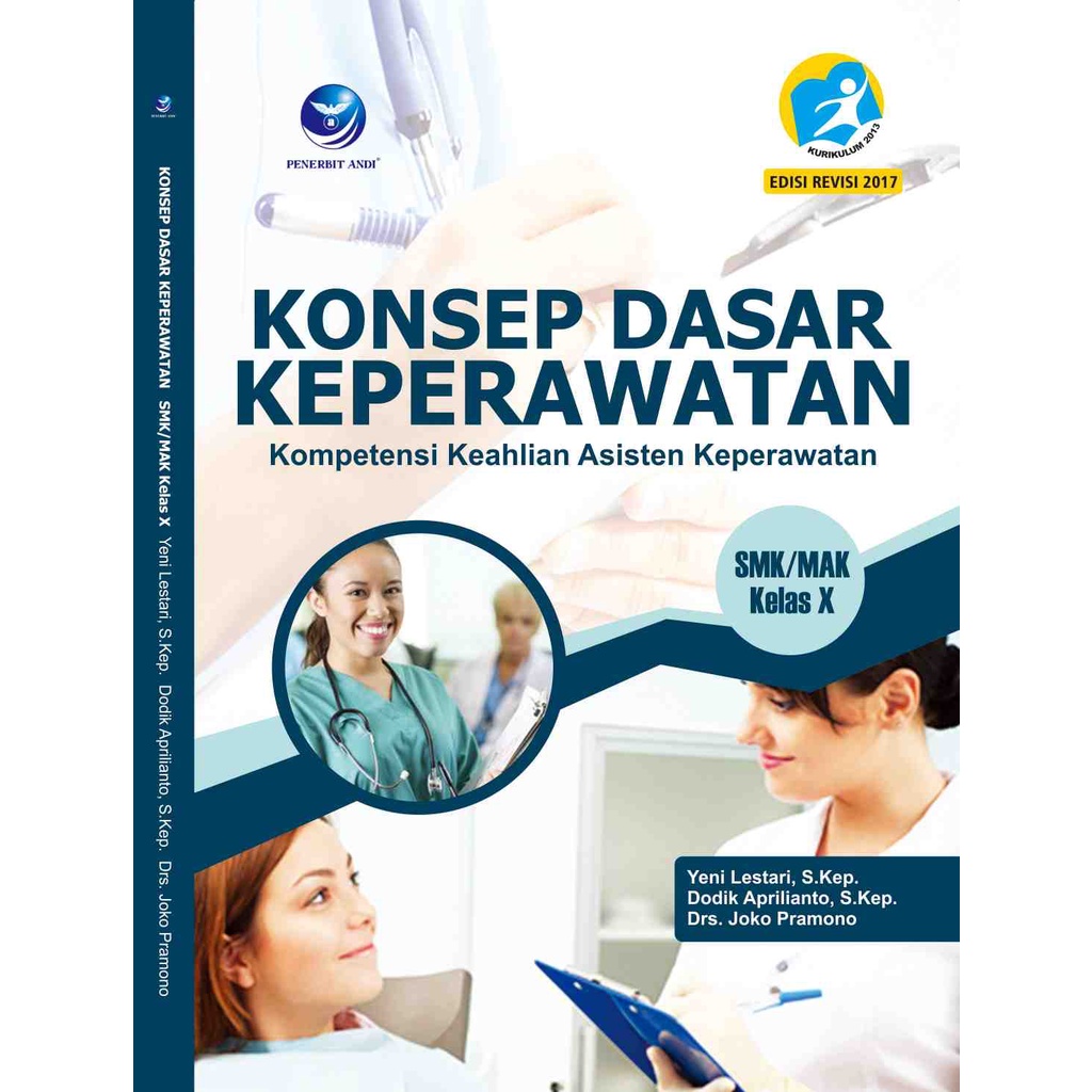 Jual Konsep Dasar Keperawatan SMK X, Kompetensi Keahlian Asistensi ...