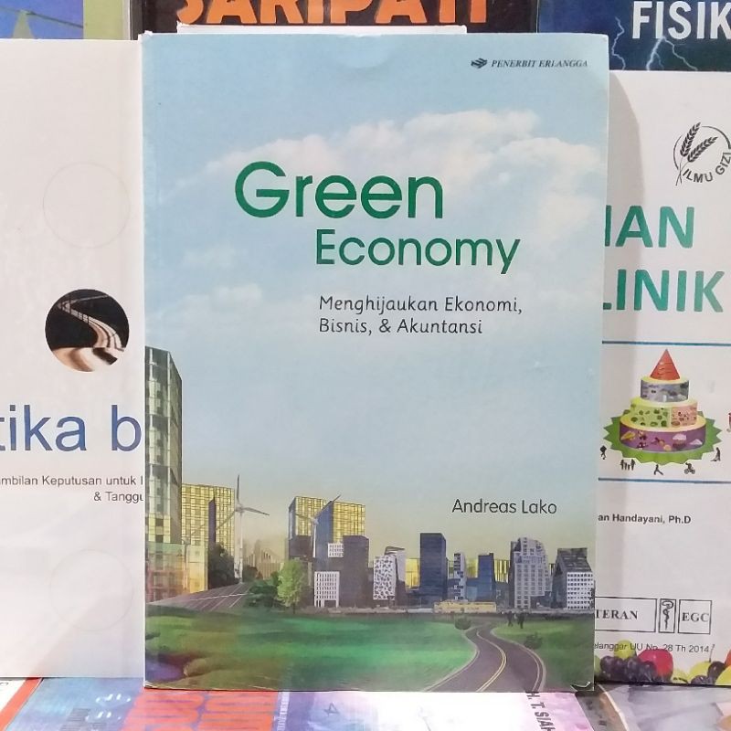 Jual (ORIGINAL) BUKU GREEN ECONOMY MENGHIJAUKAN EKONOMI, BISNIS ...