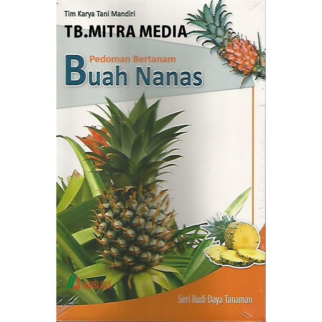 Jual BUKU PEDOMAN BERTANAM BUAH NANAS | Shopee Indonesia