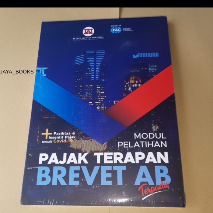 Jual BUKU BARU Modul Pelatihan Pajak Terapan Brevet AB Terpadu | Shopee ...