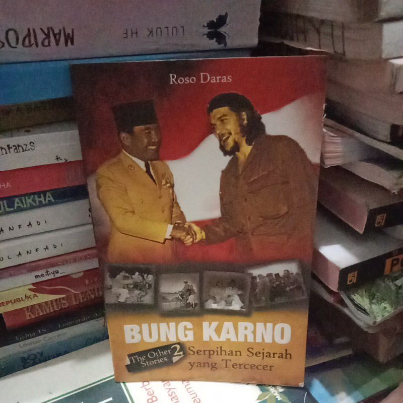 Jual Bung Karno Serpihan Sejarah Yg Tercecer Shopee Indonesia