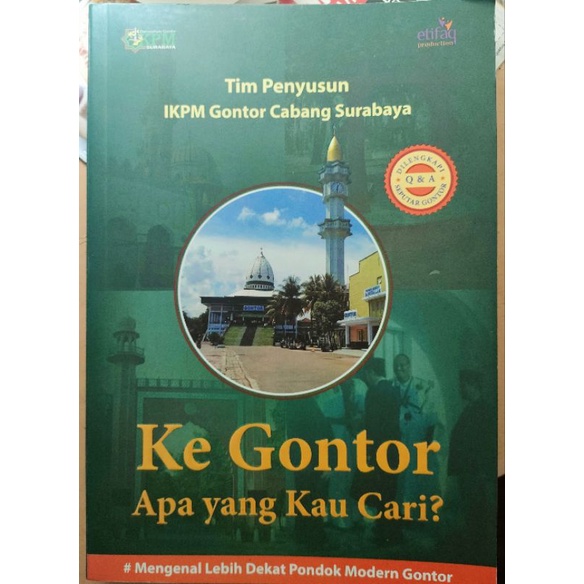 Jual Buku Ke Gontor Apa Yang Kau Cari Mengenal Lebih Dekat Pondok