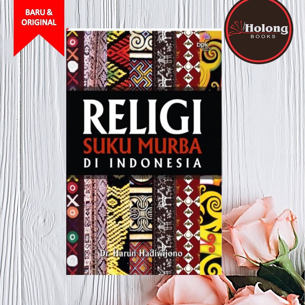 Jual Buku Religi Suku Murba Di Indonesia Harun Hadiwijono Shopee Indonesia 3987