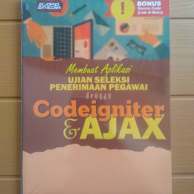 Jual Buku Codeigniter - Membuat Aplikasi Ujian Seleksi Penerimaan ...