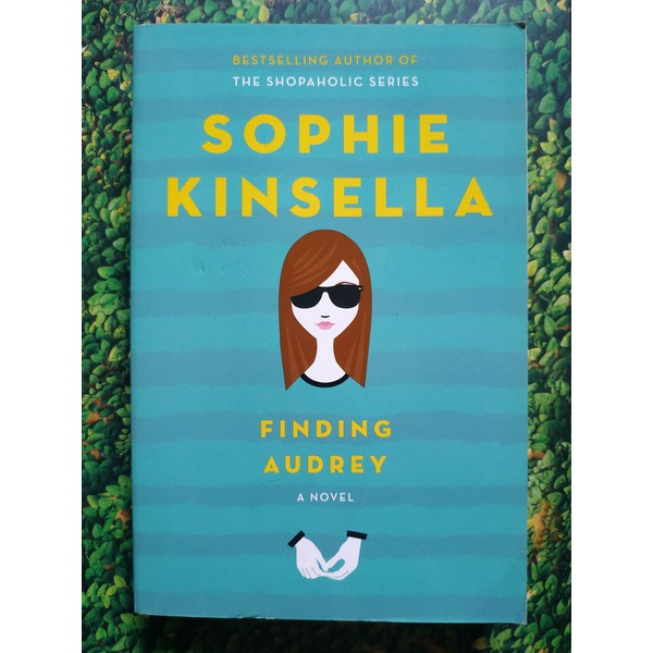 Jual Sophie Kinsella - Finding Audrey (Impor) | Shopee Indonesia