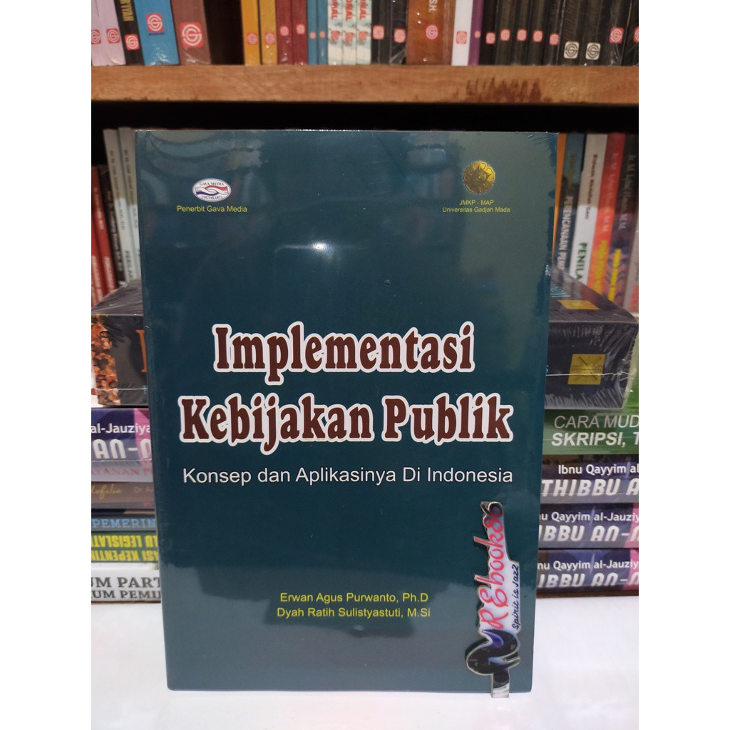 Jual Implementasi Kebijakan Publik Konsep Dan Aplikasinya Di