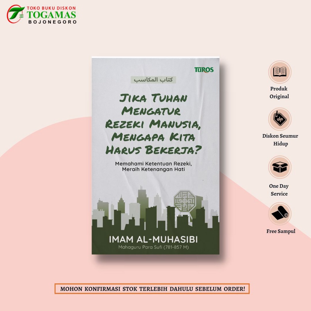 Jual JIKA TUHAN MENGATUR REZEKI MANUSIA, MENGAPA KITA HARUS BEKERJA ...