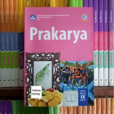 Jual BUKU PRAKARYA SMP/MTS KELAS 9 SEMESTER 1 REVISI K13N | Shopee ...