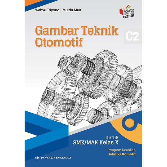 Jual NEW & ORI BUKU GAMBAR TEKNIK OTOMOTIF PROGRAM KEAHLIAN TEK OTO SMK ...