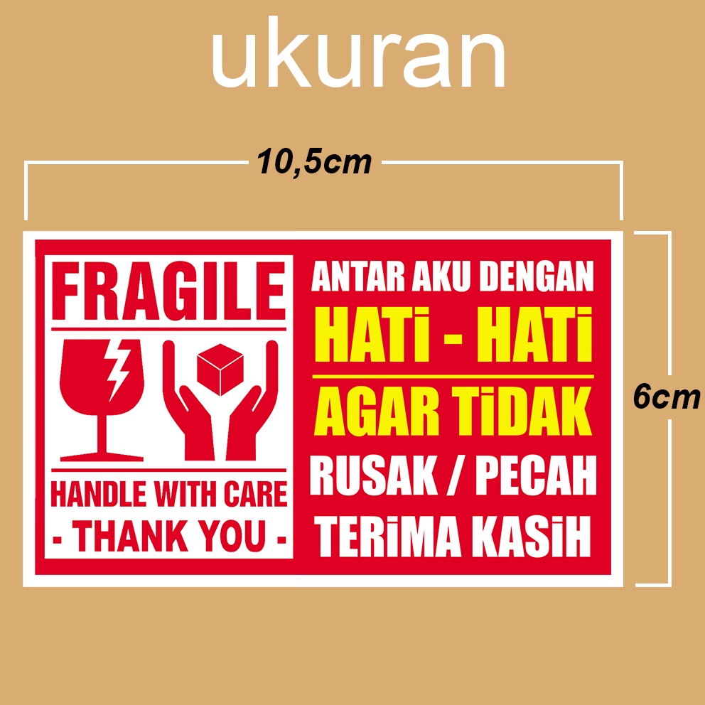Jual STICKER LABEL FRAGILE LAMINASI MATTE / DOFF JANGAN DIBANTING ...