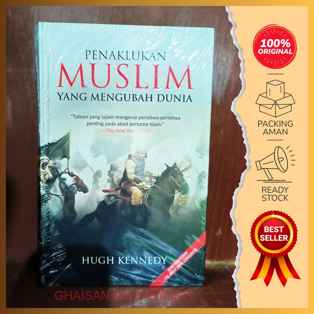 Jual Buku Sejarah Penaklukan Muslim Yang Mengubah Dunia Shopee Indonesia