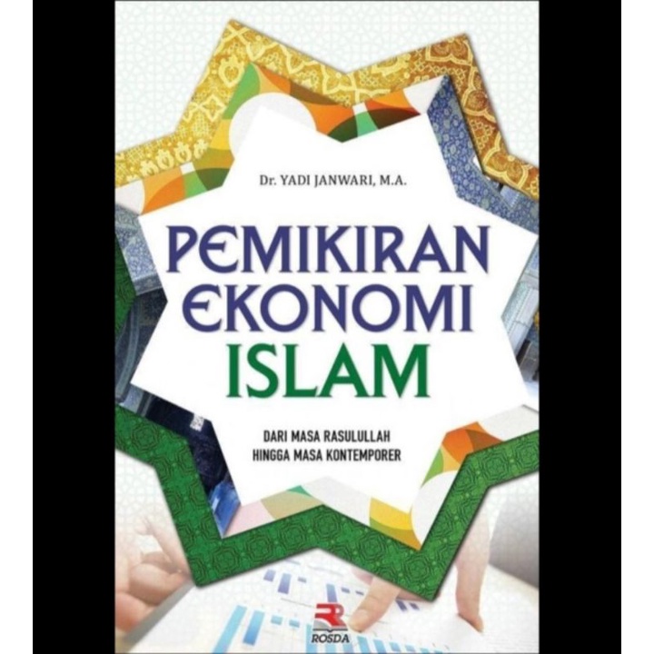 Jual BUKU PEMIKIRAN EKONOMI ISLAM Dari Masa Rasulullah Hingga Masa ...