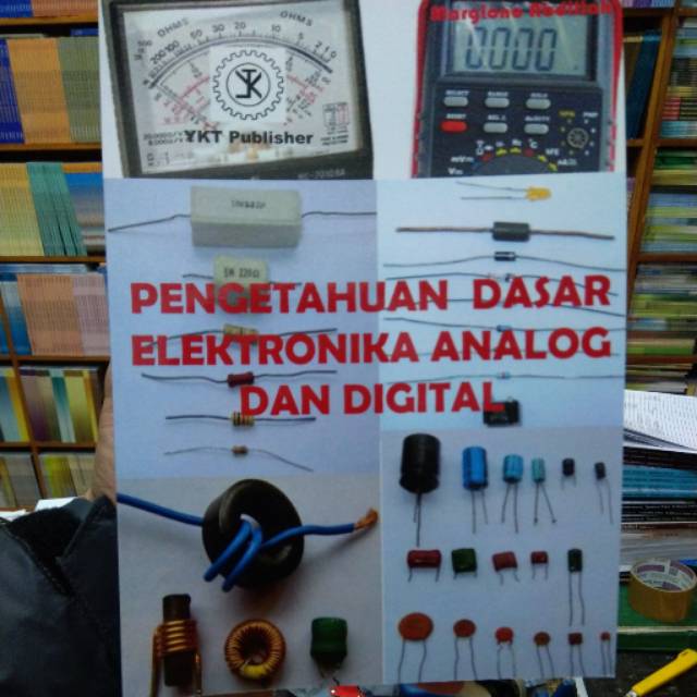 Jual BUKU PENGETAHUAN DASAR ELEKTRONIKA ANALOG DAN DIGITAL | Shopee ...