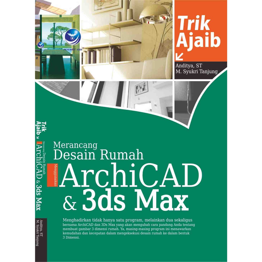 Jual BUKU Trik Ajaib Merancang Desain Rumah Menggunakan Archicad Dan ...