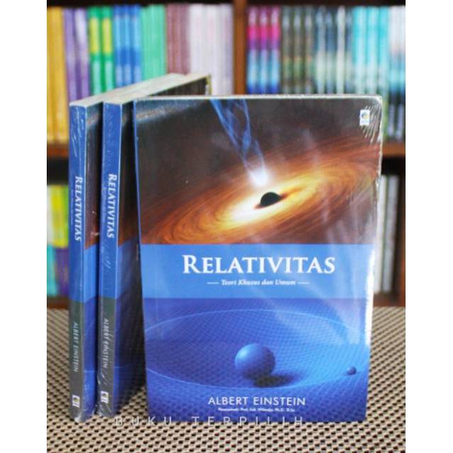 Jual RELATIVITAS : TEORI KHUSUS DAN UMUM - Albert Einstein | Shopee ...