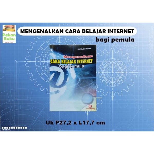 Jual Mengenalkan Cara Belajar Internet Bagi Pemula Shopee Indonesia